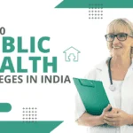 Top 10 Public Health Colleges in India