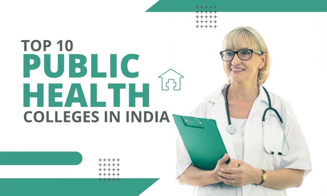 Top 10 Public Health Colleges in India