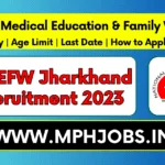 HMEFW Jharkhand Recruitment 2023