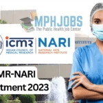 ICMR-NARI Recruitment 2023