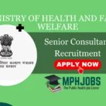 MoHFW Jobs 2024 Apply for Senior Consultant Post